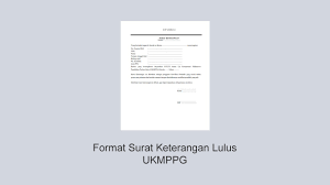 Demikian contoh surat resmi berupa undangan dari pihak sekolah ke orang tua murid yang dapat anda jadikan acuan. Contoh Format Surat Keterangan Lulus Skl Ukmppg