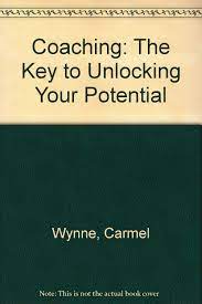The keys to discovering your hidden treasure, wade d. Coaching The Key To Unlocking Your Potential Wynne Carmel 9780954664305 Amazon Com Books