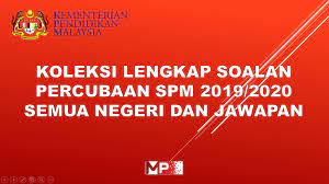 .perakaunan, sains, pendidikan islam, pendidikan moral, perniagaan, ekonomi, pendidikan seni visual (psv), tasawwur islam, geografi, bahasa arab. Koleksi Lengkap Soalan Percubaan Spm 2019 2020 Semua Negeri Dan Jawapan My Pendidik