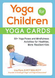 We did not find results for: Yoga For Children Yoga Cards 50 Yoga Poses And Mindfulness Activities For Healthier More Resilient Kids Flynn Lisa Amazon De Bucher
