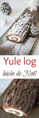 Yule Log Buche De Noel Recipe Yule Log Cake Christmas Desserts Log Cake