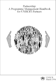 Maybe you would like to learn more about one of these? Https Www Humanitarianlibrary Org Sites Default Files 2014 02 Partnership Unhcr Programme Management Pdf
