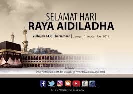 Selasa, 21 julai 2020 masihi) bersamaan 29 zulkaedah 1442 hijrah. Cuti Raya Aidiladha 2017