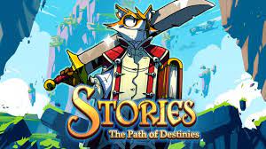 Action, adventure, indie, rpg developer : Stories The Path Of Destinies Update Version 1 03 Ps4 Pc Patch Notes