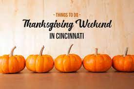 We did not find results for: Thanksgiving Weekend In Cincinnati 2020 365 Cincinnati
