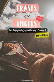Perfectas Para Instagram Facebook Whatsapp O Tumblr Frases En Ingles Traducidas A En 2020 Frases En Ingles Traducidas Frases En Ingles Cortas Frases Para Biografia