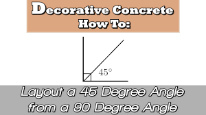 A right angle (or 90 degrees) looks like an l shape. Decorative Concrete How To Layout A 45 Degree Angle From A 90 Degree Angle Youtube