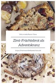 Fruchtebrot Als Adventskalender Mein Wunderbares Chaos Lebensmittel Essen Rezepte Lecker