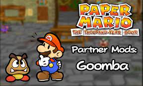 Partner Mod: Goomba over Goombella [Paper Mario: The Thousand Year Door]  [Mods]