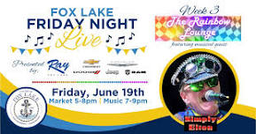 Fox Lake Friday Night Live Week 3