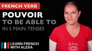 Pouvoir To Be Able To In 5 Main French Tenses