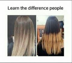Learn The Difference People Good Ombre Hair Vs Bad Ombre Hair Hair Styles Hair Hair Hacks
