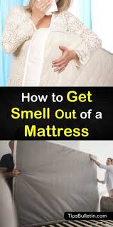 How To Get Smell Out Of A Mattress Smelly Mattress Cleaning Hacks Mattress