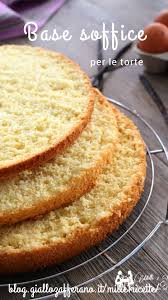 Base Soffice Per Torte Mille 1 Ricette Ricetta Ricette Idee Alimentari Pasti Italiani