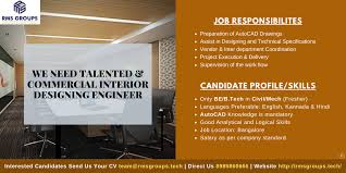 We Need Talented Commercial Interior Designing Engineer Rmsgroups Job Responsibilities Preparation Of Au In 2020 Commercial Interiors Engineering Commercial