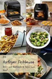 Fur Alle Die Dem Frittiertem Nicht Widerstehen Konnen Sich Aber Dennoch Gern Gesunder E Heissluftfritteuse Rezepte Lebensmittel Essen Heissluftfriteuse Rezepte