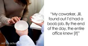 Let the world know about their wrongdoing: Woman Gets Revenge On A Co Worker That Bullied Her For Months For Having Breast Implants Bored Panda