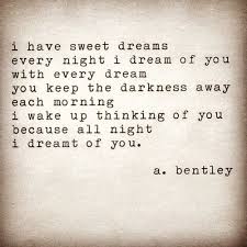Sweet Dreams Abentley Quotes Sayings Poem My Poetry Morning Love Sayings