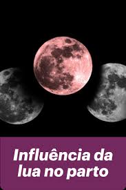 Influencia Da Lua No Parto Calendario Lunar Gravidez Semana A Semana Hora Do Parto