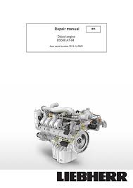 Liebherr D9508 A7 04 Diesel Engine Workshop Repair Service Manual Pdf Download
