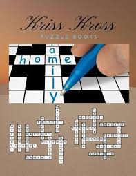 Check spelling or type a new query. Kriss Kross Puzzle Books Puzzle Books For Adults Large Print Puzzles With Easy Medium Hard And Very Hard Difficulty Brain Games For Every Day By Rrmoney R Aeyers