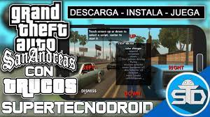 Si eres un fanático de grand theft auto y buscas jugar el juego en tu dispositivo android de forma gratuita, . Apk Obb Gta San Andreas Comprimidos En 5mb Para Android Descarga 2017 Trucos Incluidos By Jacksonboyra Cie