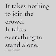 She can often be intimidating to those around her, yet she still isn't afraid to ask. That S Why The Weakest Ones Run In Packs Coz They Re Nothing Alone Alonebutnotlonely It S A Alpha Female Quotes Genuine People Quotes Independent Quotes