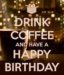 Give The Gift Of Coffee Happy Birthday Coffee Happy Birthday Mom Birthday Coffee