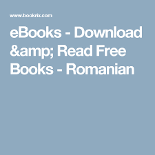 Ebooks Download Amp Read Free Books Romanian Free Reading Free Books Ebooks