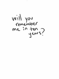 Awesome Inspiration Pic I Will Remember You Remember Me Quotes Words