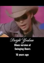 #CapCut #dwightyoakam #swingingdoors#bluesversion #foryoupage #foryou #fyp  #blues #merlehaggard #bluestiktok