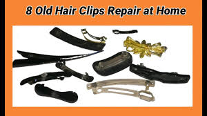 Did a clip break or fall off? 8 Old Hair Clips Repair At Home Youtube