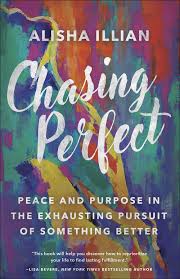 Your browser does not support the audio tag. Chasing Perfect Peace And Purpose In The Exhausting Pursuit Of Something Better Illian Alisha 9780736980449 Amazon Com Books