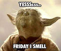 70 Funniest Friday Memes And Best Tgif Meme For The Weekend Funny Friday Memes Its Friday Quotes Friday Quotes Funny 70 funny friday memes | best tgif meme for the weekend. 70 funniest friday memes and best tgif