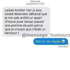 Message Humours1 Humour Les Textes Les Plus Droles Blagues Rires Rigoler Humoristique Marrant Message Marrant Blague Texto Humour