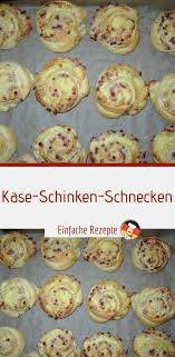 Kase Schinken Schnecken In 2020 Rezepte Kochen Und Backen Lebensmittel Essen