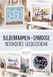 Bilderrahmen Spardose Kreative Geldgeschenke Geschenke Zur Konfirmation Geldgeschenke