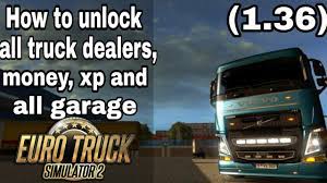 Nov 23, 2013 · the ultimate save game 100% working, 99% of map explored, easy to install. How To Unlock All Truck Dealers Unilimited Money Mod Map And Higher Levels Xp Youtube