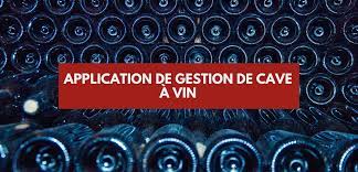 Application Gestion De Cave A Vin Les Meilleurs Applications - Vin Sur Vin