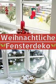 Advent Fensterdeko Basteln Selbst De Fensterdeko Weihnachten Basteln Fensterdeko Weihnachten Fensterdeko