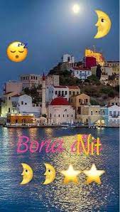 Pin De Susanna Medialdea En Bona Nit Buenas Noches En Catalan Mensajes De Buenas Noches Saludos De Buenas Noches