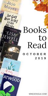 Books To Read In October 2019 Including The Giver Of Stars The Girl Who Reads On The Metro The Testaments Any Good Thing Good Books Books Book Club Books