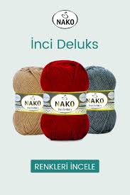 Nako El Orgu Iplik Modelleri Tekstilland Orgu Inciler Elsa