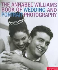 Buy Annabel Williams Book of Wedding and Portrait Photography Online at  desertcartSeychelles