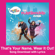 We may earn a commission throu. That S Your Name Wear It Out Song Lyrics