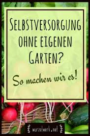 Wie Du Kostenlos An Land Fur Deine Selbstversorgung Kommst Gemusegarten Anlegen Gemuse Anbauen Obst Und Gemuse