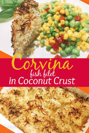 Corvina Fish Recipes Are Delicious It Is Similar To Sea Bass You Can Prepare A Healthy Fish Fillet In Coc Fish Recipes Easy Fish Recipes Corvina Fish Recipes