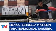 MÉXICO I Una típica taquería fue reconocida con estrella Michelin ...