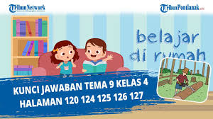 Check spelling or type a new query. Kunci Jawaban Tema 9 Kelas 4 Halaman 120 124 125 126 127 Youtube