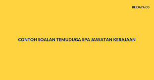 Beza pakej rujukan adalah bilangan contoh soalan dan beberapa tambahan ebook yang lain. Contoh Soalan Temuduga Spa Jawatan Kerajaan